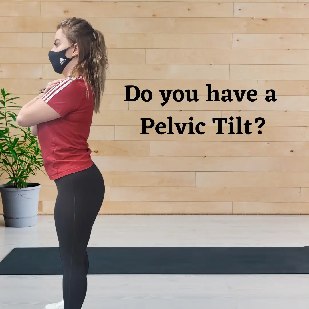 Do You Have A Pelvic Tilt